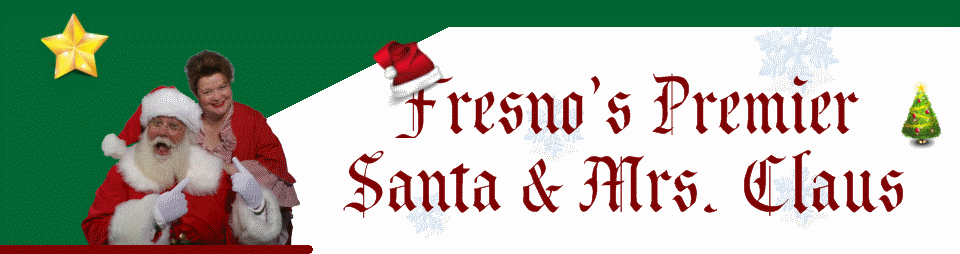 Fresno's Premier Santa and Mrs Claus